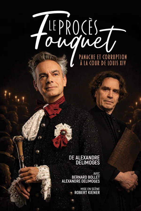 Le procès Fouquet, panache et corruption à la cour de Louis XIV