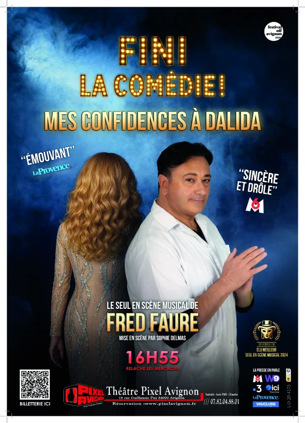 FINI LA COMEDIE!  MES CONFIDENCES A DALIDA