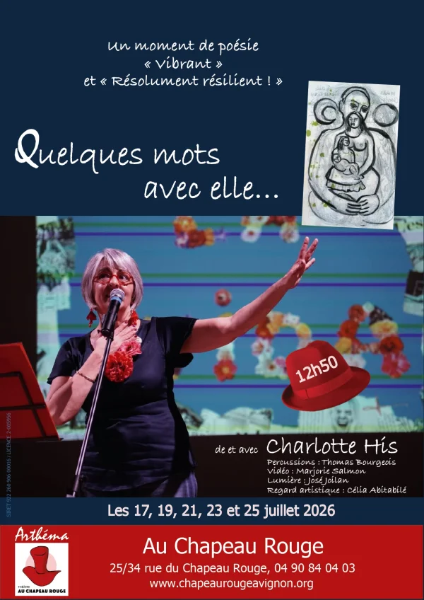 Quelques mots avec elle...