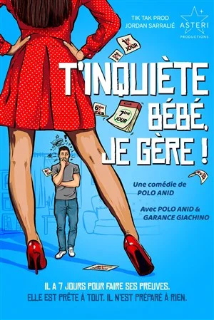 T'INQUIETE BEBE JE GERE